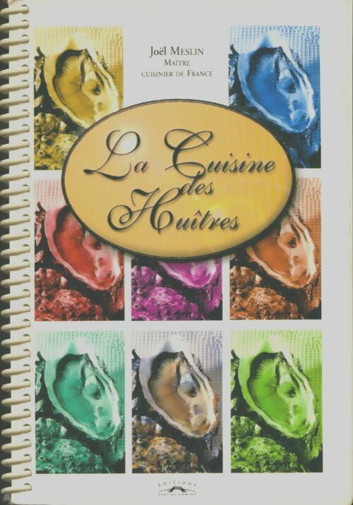 Livrenpoche : La cuisine des huîtres - Joël Meslin - Livre