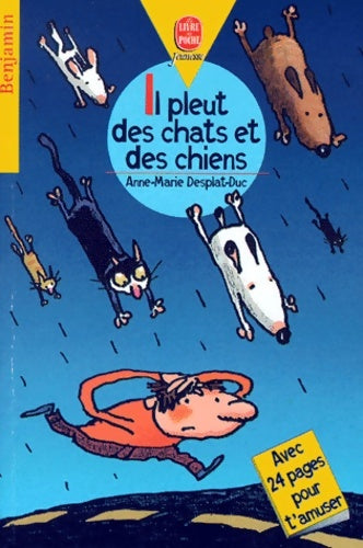 Livrenpoche : Il pleut des chats et des chiens - Desplat - Livre