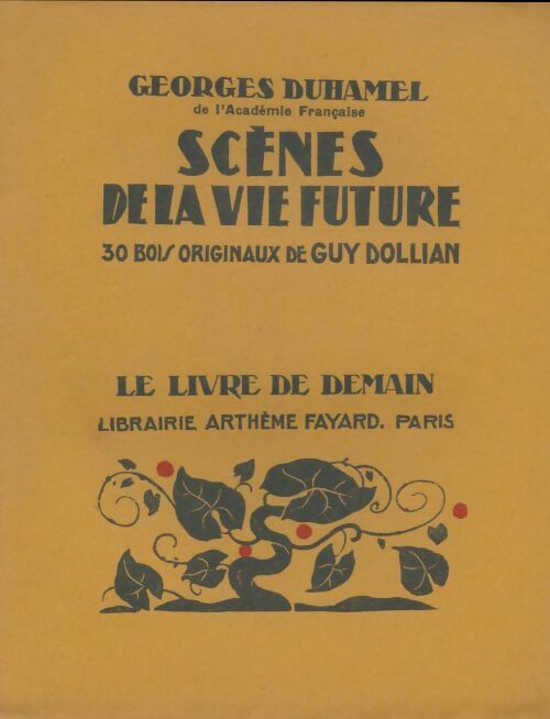 Livrenpoche : Scènes de la vie future - Georges Duhamel - Livre