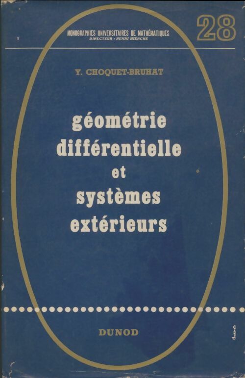 Livrenpoche : Géométrie différentielle et systèmes extérieurs - Y Choquet-Bruhat - Livre