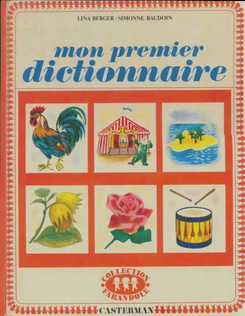 Livrenpoche : Mon premier dictionnaire - Lina Berger - Livre