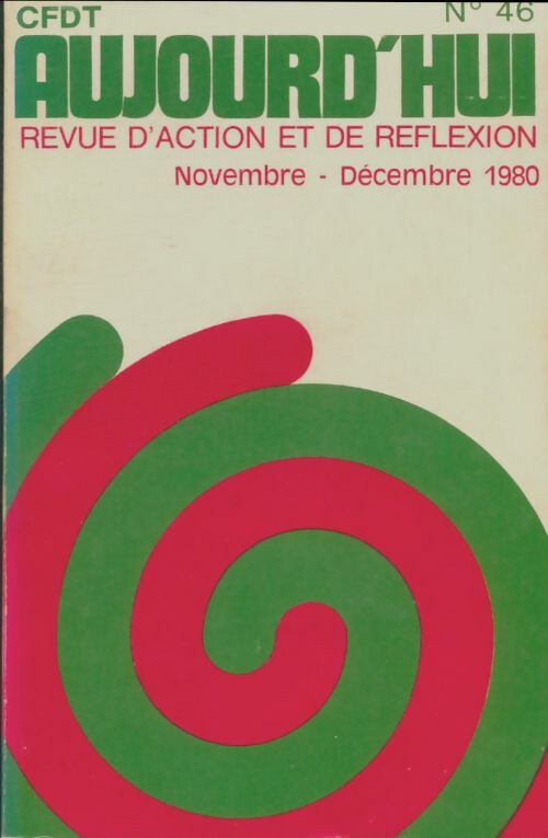 Livrenpoche : CFDT aujourd'hui n°46 - Collectif - Livre