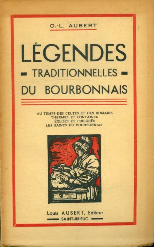 Livrenpoche : Légendes traditionnelles du bourbonnais - O.-L. Aubert - Livre