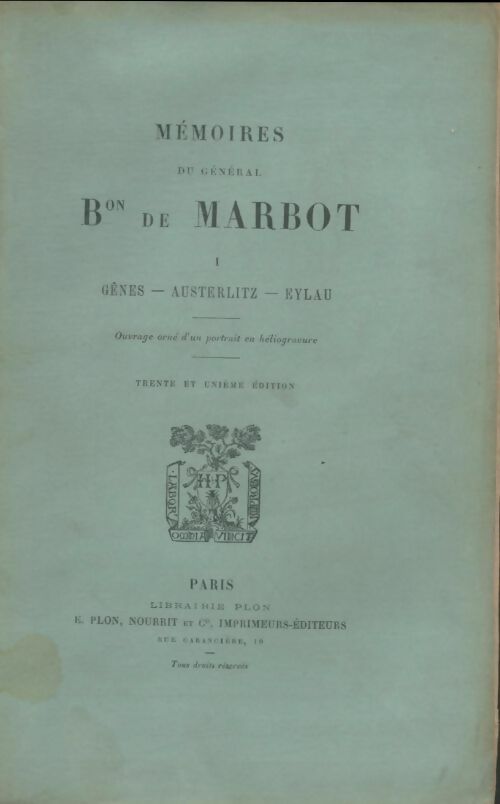 Livrenpoche : Mémoires du Général Baron de Marbot Tome I - Gal Baron De Marbot - Livre
