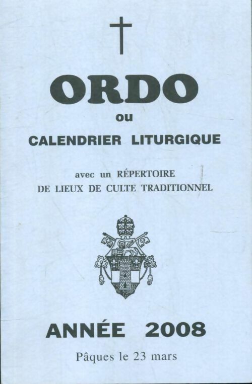 Livrenpoche : Ordo ou calendrier liturgique année 2008 - Collectif - Livre