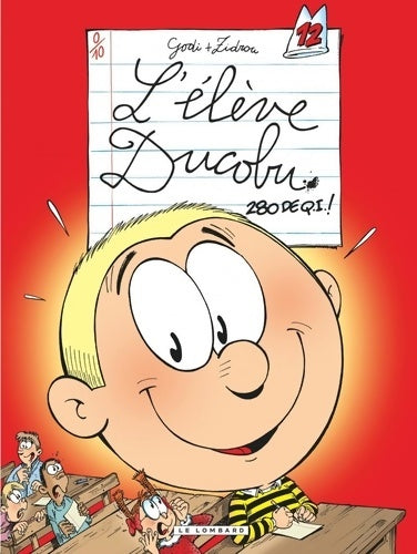 Livrenpoche : Ducobu Tome XII - 280 de QI - Zidrou - Livre