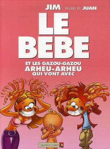 Livrenpoche : Le Bébé - Jim - Livre