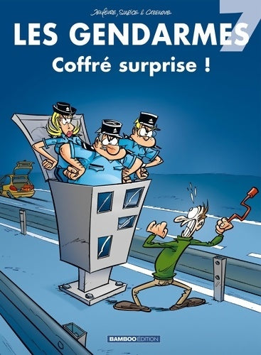 Livrenpoche : Les Gendarmes Tome VII : Coffré surprise ! - Jenfevre - Livre