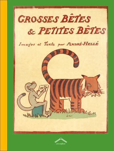 Livrenpoche : Grosses bêtes et petites bêtes - André Helle - Livre