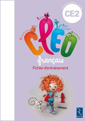 Livrenpoche : C. L. E. O. CE2 - Fichier d'entraînement - Nouveau programme 2016 - Antoine Fetet - Livre