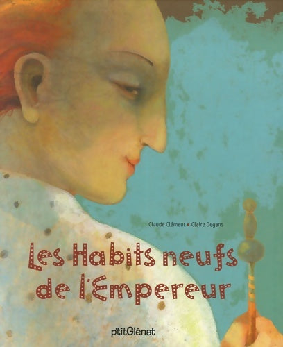 Livrenpoche : Les Habits Neufs de l'Empereur - Claude Clément - Livre