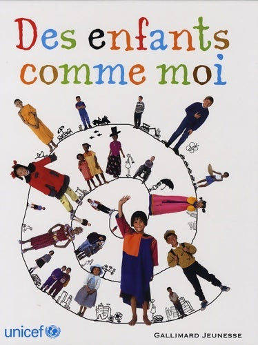 Livrenpoche : Des enfants comme moi - Anabel Kindersley - Livre