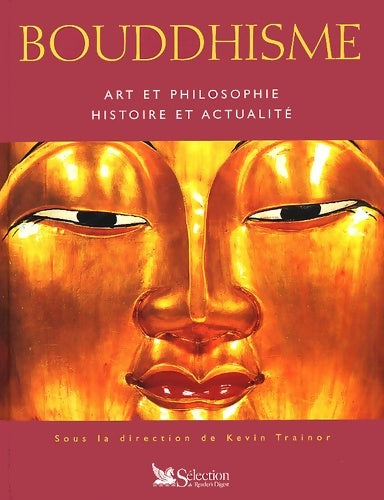 Livrenpoche : Le Bouddhisme art et philosophie histoire et actualité - Collectif - Livre