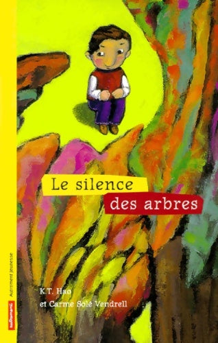 Livrenpoche : Le Silence des arbres - K. T. Hao - Livre