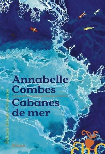 Livrenpoche : Cabanes de mer - Annabelle Combes - Livre