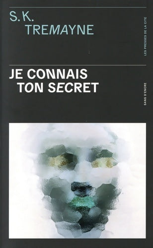 Livrenpoche : Je connais ton secret - Anne Duval - Livre