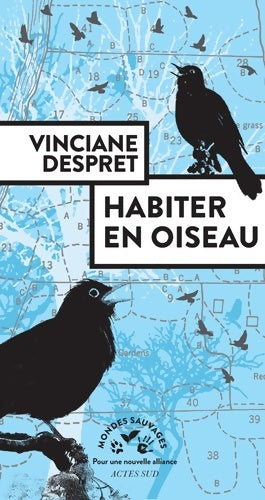 Livrenpoche : Habiter en oiseau - Vinciane Despret - Livre