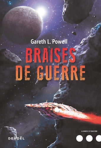 Livrenpoche : Braises de guerre - Gareth L. Powell - Livre