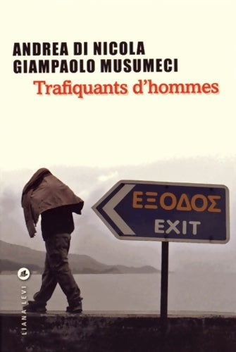 Livrenpoche : Trafiquants d'hommes - Andrea Di Nicola - Livre