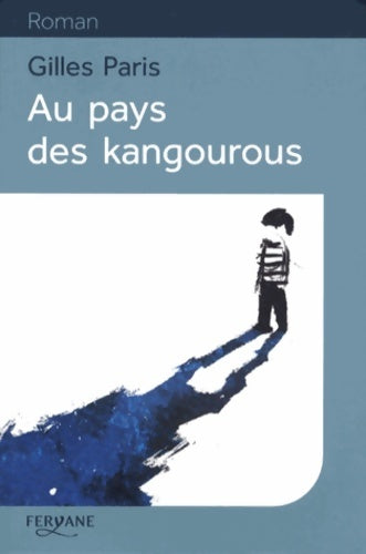 Livrenpoche : Au pays des kangourous - Gilles Paris - Livre