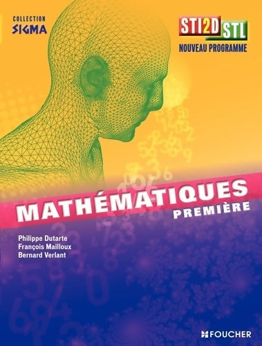 Livrenpoche : Sigma Mathématiques 1re Bac STI2D - STL - Bernard Verlant - Livre