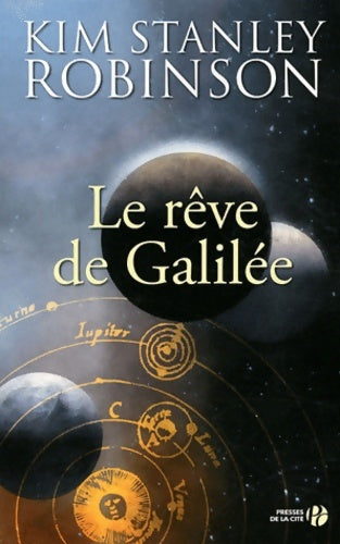 Livrenpoche : Le rêve de Galilée - Kim Stanley Robinson - Livre