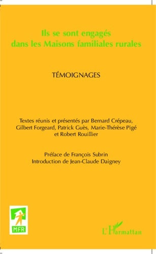 Livrenpoche : Ils se sont engagés dans les Maisons familiales rurales : Témoignages - Patrick Guès - Livre