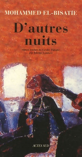 Livrenpoche : Autres Nuits - Mohammed El Bisatie - Livre