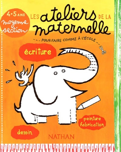 Livrenpoche : écriture dessin peinture-fabrication Maternelle moyenne section 4-5 ans - Fabienne Rousseau - Livre