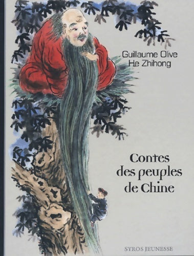 Livrenpoche : Contes des peuples de Chine - He Zhihong - Livre