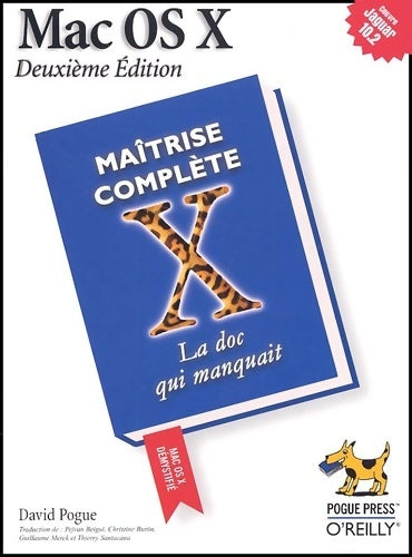 Livrenpoche : Mac OS X Maîtrise complète - David Pogue - Livre