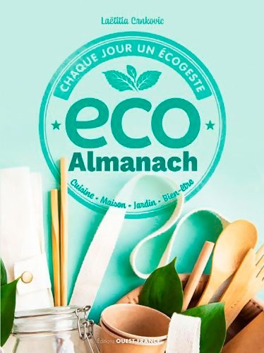Livrenpoche : Eco almanach chaque jour un écogeste - Laëtitia Crnkovic - Livre