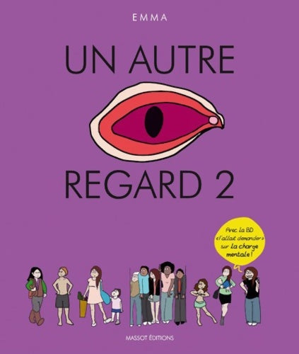 Livrenpoche : Un autre regard Tome II - Emma Clit - Livre