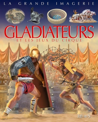 Livrenpoche : Les gladiateurs et jeux du cirque - Cathy Franco - Livre