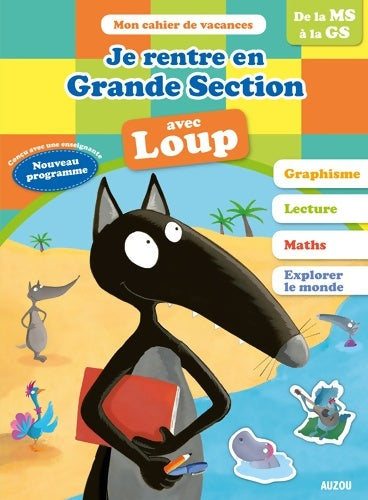 Livrenpoche : Je rentre en Grande Section avec Loup- Cahier de vacances - THUILLIER LALLEMAND - Livre