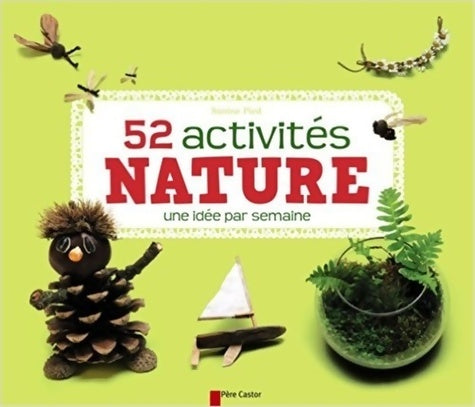 Livrenpoche : 52 activités nature - Savine Pied - Livre