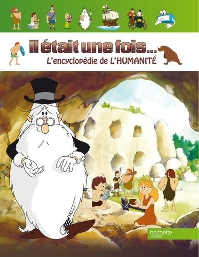 Livrenpoche : IL était UNE FOIS L'HUMANITE - Collectif - Livre