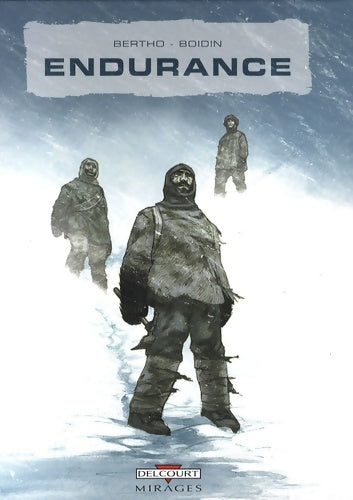 Livrenpoche : Endurance - BERTHO-P+BOIDIN-M. A. - Livre