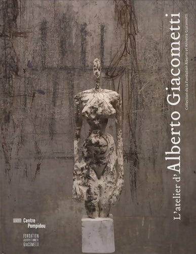 Livrenpoche : L'atelier d'Alberto Giacometti - Véronique Wiesinger - Livre