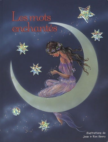 Livrenpoche : Les mots enchantés - Jean Henry - Livre