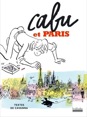 Livrenpoche : Cabu et Paris - François Cavanna - Livre