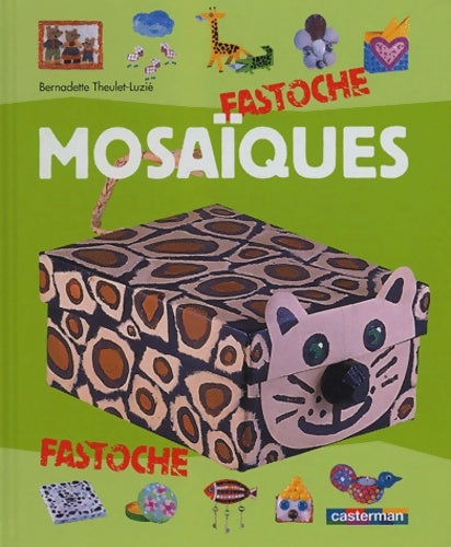 Livrenpoche : Mosaiques - Theulet-luzie Bernadette - Livre