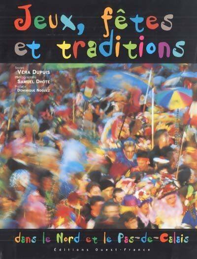 Livrenpoche : Jeux fêtes et traditions populaires du Nord - Véra Dupuis - Livre