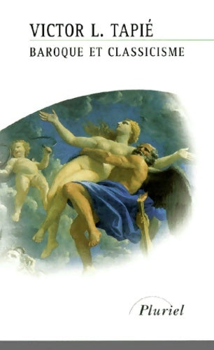 Livrenpoche : Baroque et classicisme - Victor-Lucien Tapié - Livre