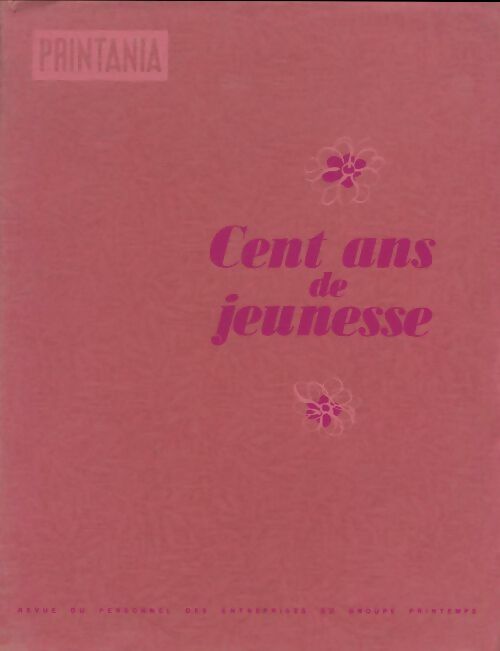 Livrenpoche : Cent ans de jeunesse - Collectif - Livre