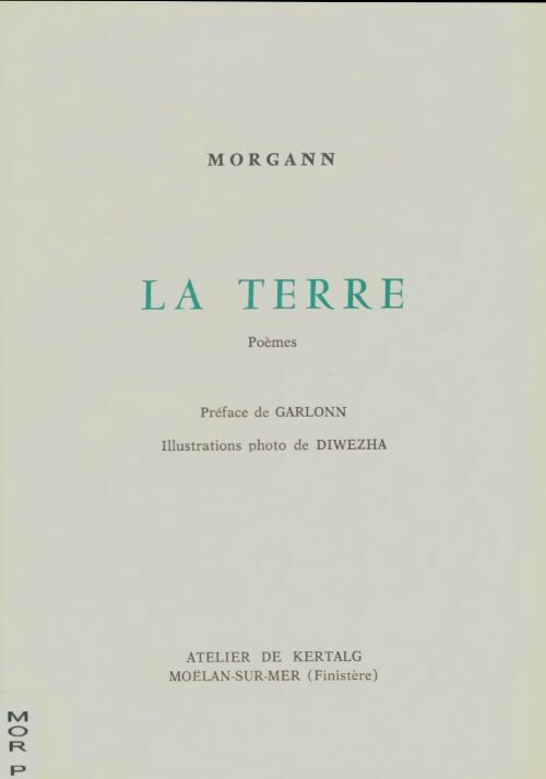 Livrenpoche : La terre  - Morgann - Livre