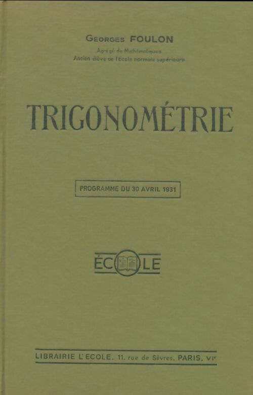 Livrenpoche : Trigonométrie - Georges Foulon - Livre