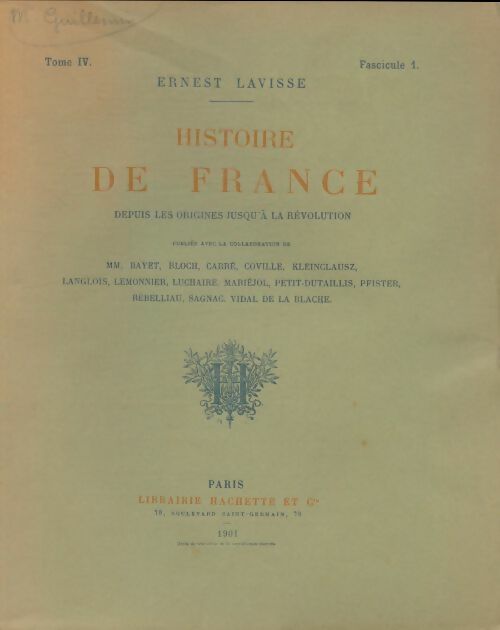 Livrenpoche : Histoire de France Tome IV fascicule 1 - Ernest Lavisse - Livre