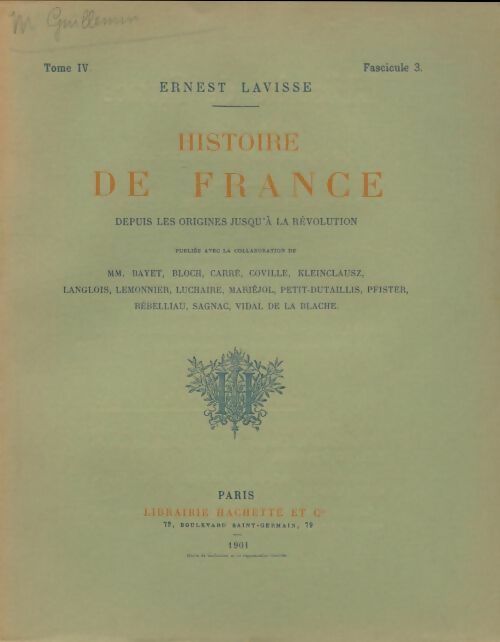 Livrenpoche : Histoire de France Tome IV fascicule 3 - Ernest Lavisse - Livre