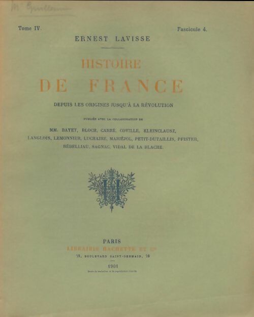 Livrenpoche : Histoire de France Tome IV fascicule 4 - Ernest Lavisse - Livre